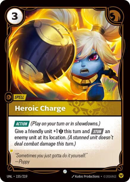 Unleashed - 155/219 - Heroic Charge - Common