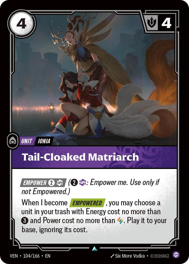 Vendetta - 104/166 - Tail-Cloaked Matriarch - Uncommon