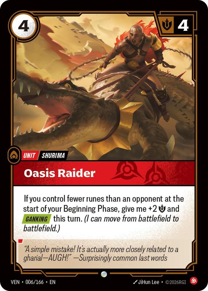 Vendetta - 006/166 - Oasis Raider - Common