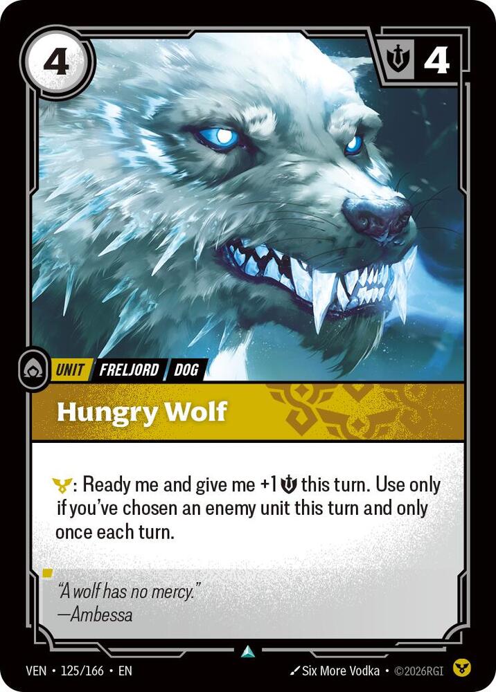 Vendetta - 125/166 - Hungry Wolf - Uncommon