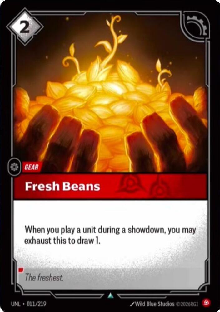 Unleashed - 011/219 - Fresh Beans - Uncommon - Foil