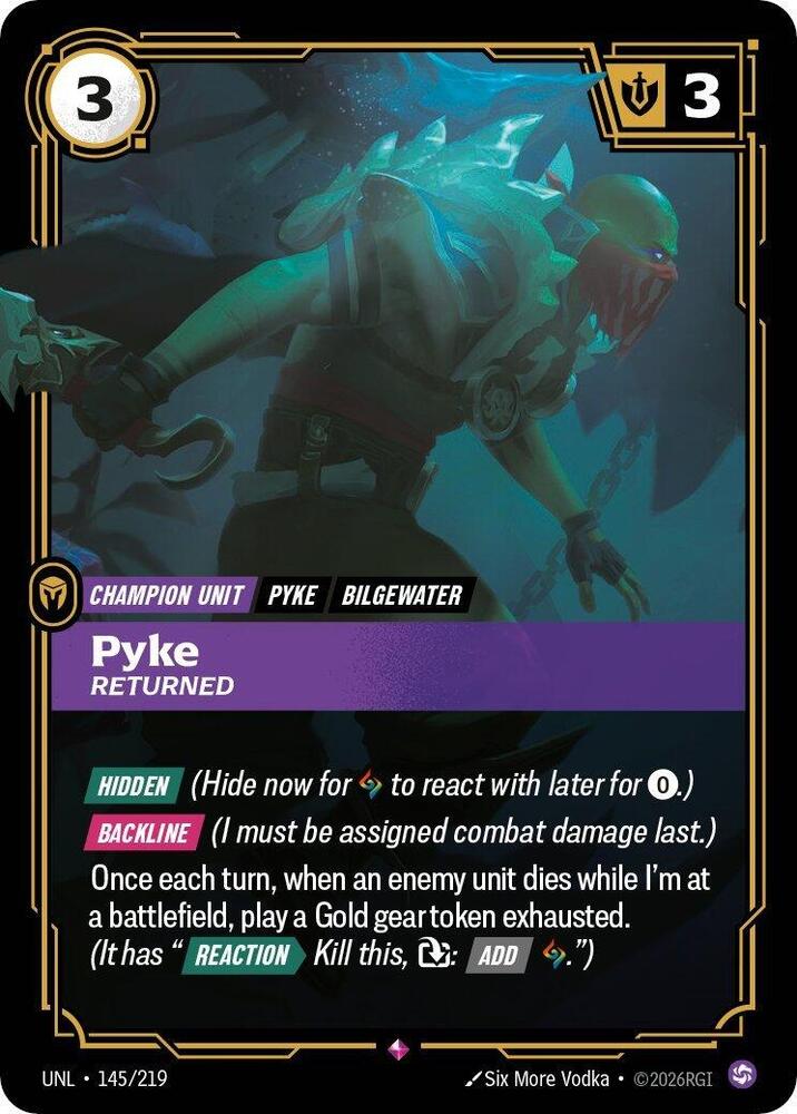Unleashed - 145/219 - Pyke - Returned - Rare - Foil