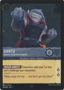The First Chapter - 178/204 - Gantu - Galactic Federation Captain - Legendary Cold Foil