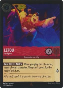 The First Chapter - 112/204 - Lefou - Instigator - Rare Cold Foil