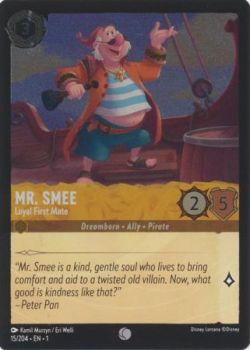 The First Chapter - 015/204 - Mr. Smee - Loyal First Mate - Common Cold Foil