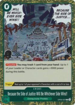 OP05-037 - Because the Side of Justice Will Be Whichever Side Wins!! - Rare - Regular Art - Foil