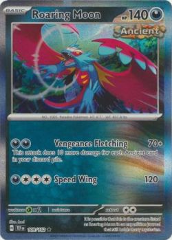 Temporal Forces - 109/162 - Roaring Moon - Holo Rare