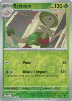 Temporal Forces - 007/162 - Breloom - Common Reverse Holo