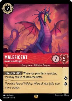 The First Chapter - 113/204 - Maleficent - Monstrous Dragon - Legendary