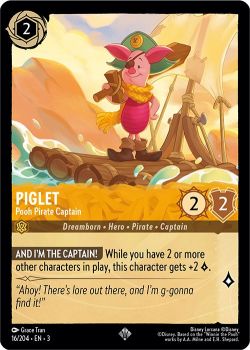 Into the Inklands - 016/204 - Piglet - Pooh Pirate Captain - Super Rare
