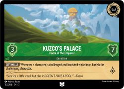 Into the Inklands - 102/204 - Kuzco's Palace - Home of the Emperor - Uncommon