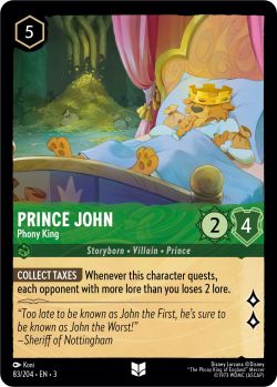 Into the Inklands - 083/204 - Prince John - Phony King - Uncommon