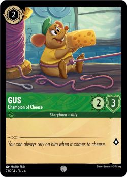 Ursula's Return - 073/204 - Gus - Champion of Cheese - Common