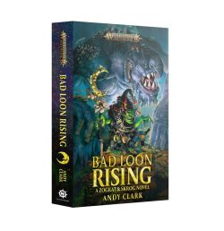 WH AoS Bad Loon Rising Paperback