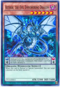 Aether, the Evil Empowering Dragon - Super Rare - CT13-EN011 - Limited