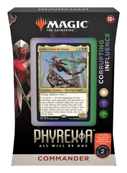 Magic the gathering Commander deck: Phyrexia all will be one (Corrupting Influence)