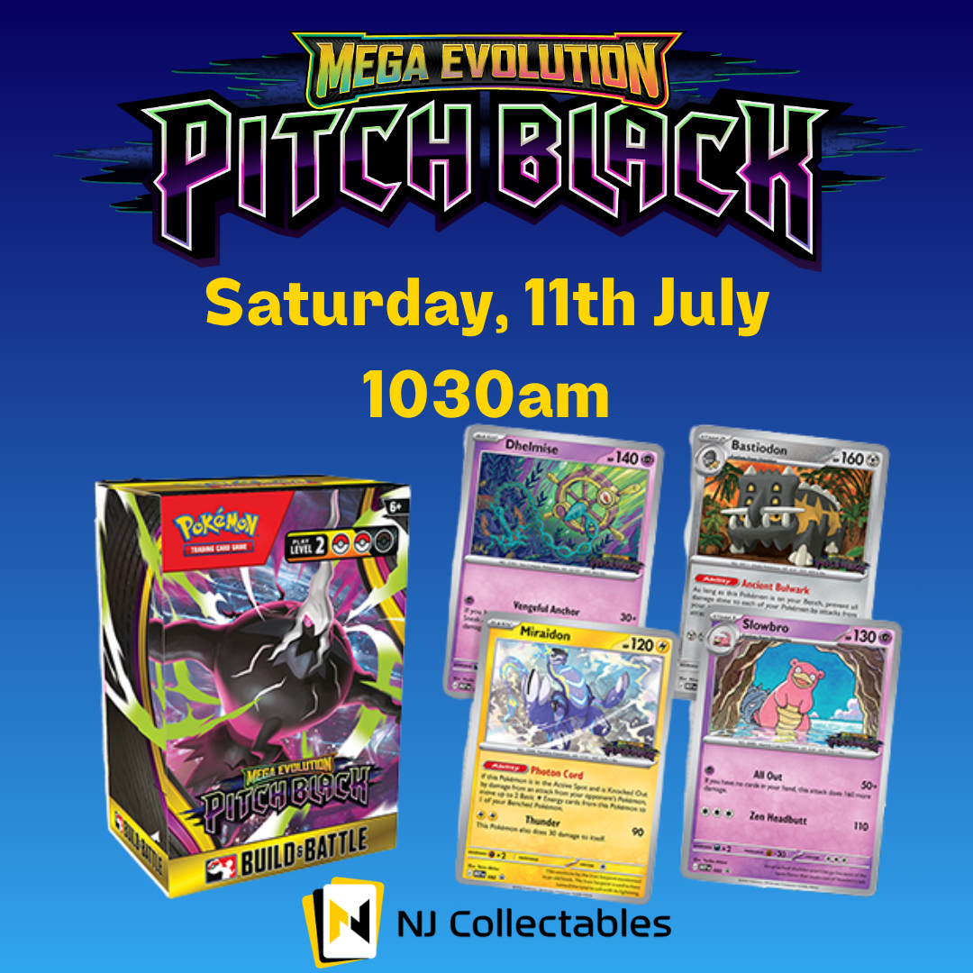 Pokemon Pitch Black Pre-Release - Saturday 11th July
